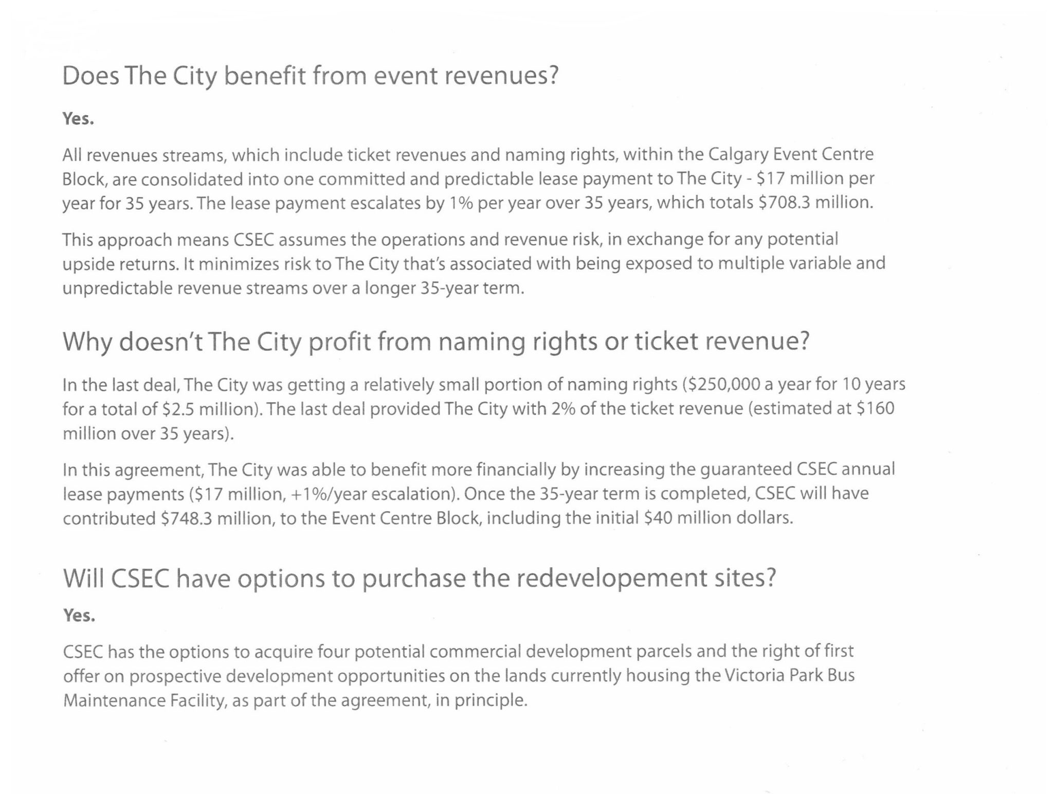 Questions asking if the City will benefit from event revenues, Why the City doesn't profit from naming rights or ticket revenues, and if CSEC will have options to purchase the redevelopment sites