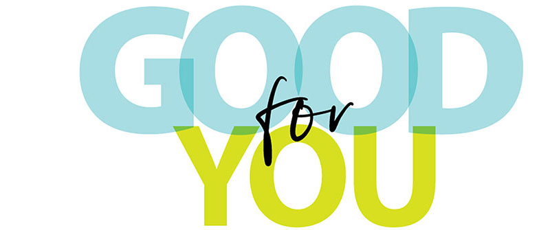 Good for You